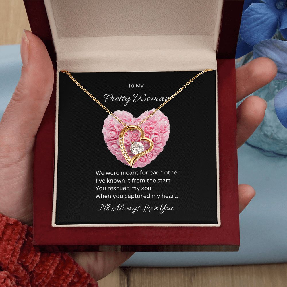 Pretty Woman  | I'll Always Love You