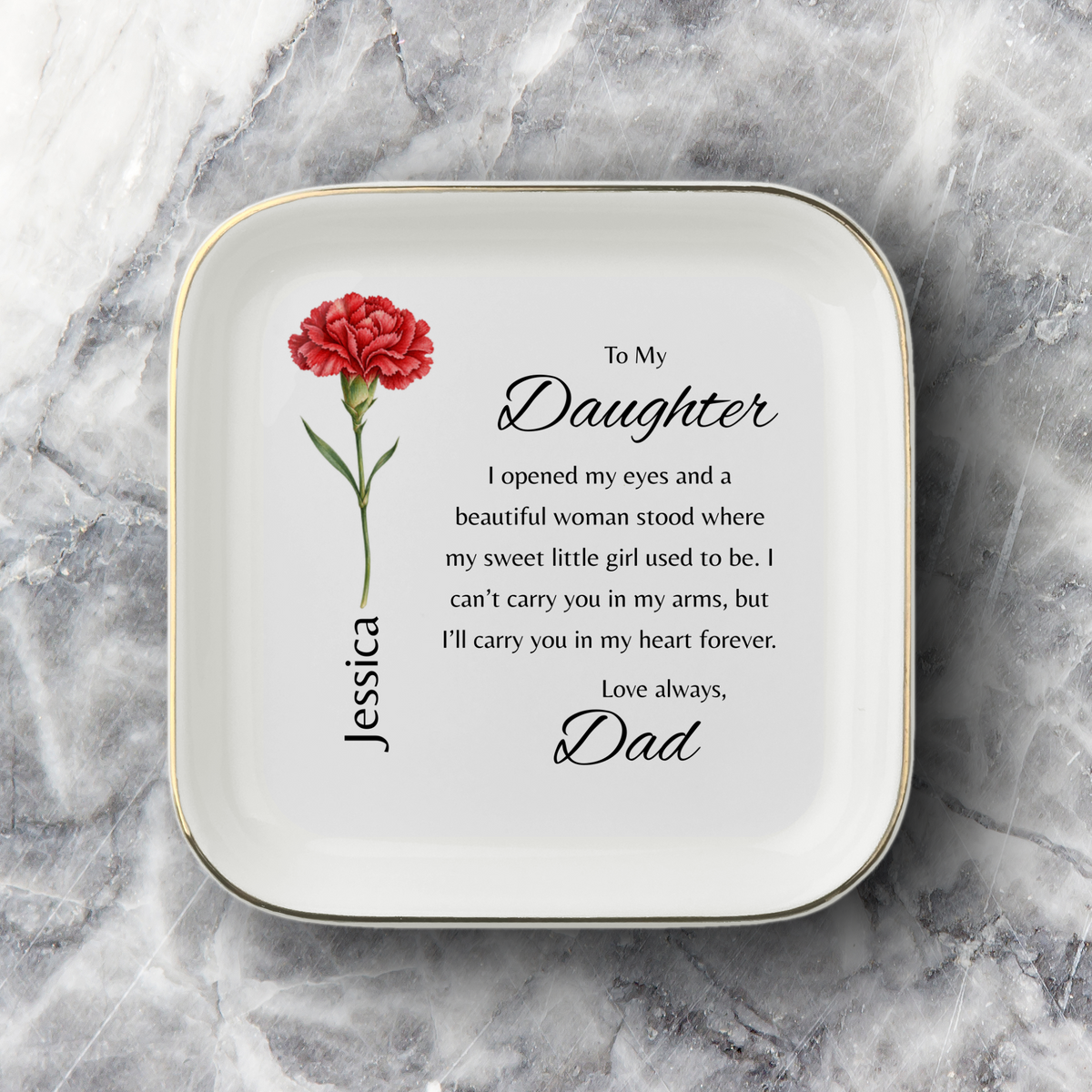 Personalized From Dad to Daughter |Jewelry Dish | Birth Month Flower