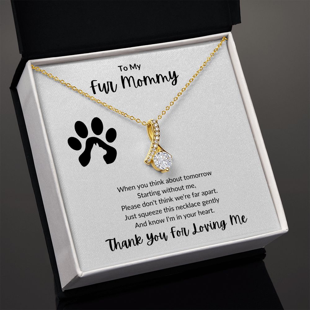 To My Fur Mommy | Alluring Beauty Necklace