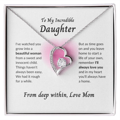 To My Incredible Daughter | From Mom