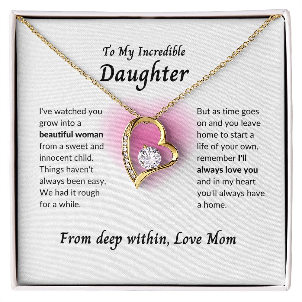 To My Incredible Daughter | From Mom