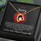 I'm So Sorry | Forever Love Necklace